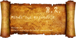Mihályi Kristóf névjegykártya