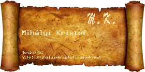 Mihályi Kristóf névjegykártya